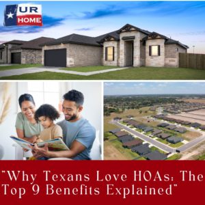Top 9 Advantages of Living in a Homeowners Association (HOA) in Texas